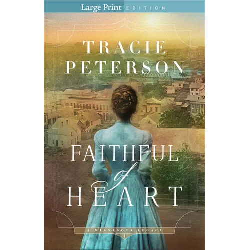 Faithful of Heart - Paperback