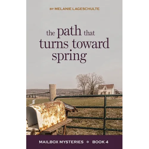 The Path That Turns Toward Spring - Paperback