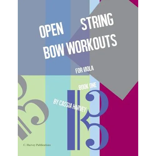 Open String Bow Workouts for Viola, Book One - Paperback