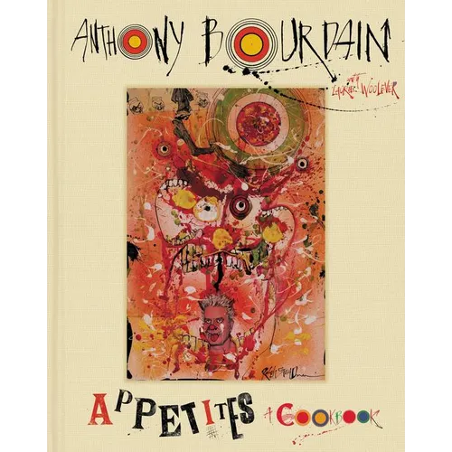 Appetites: A Cookbook - Hardcover