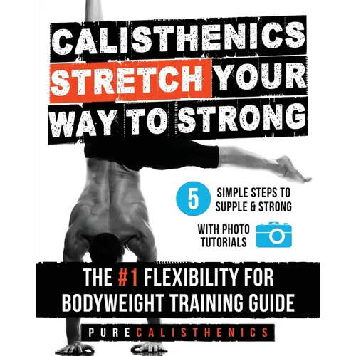 Stretch Your Way to Strong - Paperback