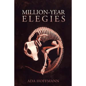 Million-Year Elegies - Paperback