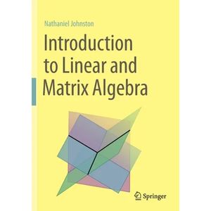 Introduction to Linear and Matrix Algebra - Paperback