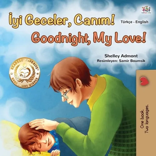 Goodnight, My Love! (Turkish English Bilingual Book for Children) - Paperback
