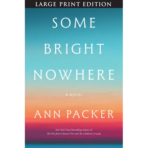 Some Bright Nowhere - Paperback