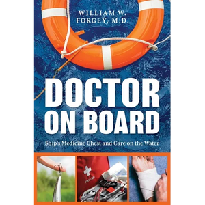 Doctor on Board: Ship's Medicine Chest and Care on the Water - Paperback