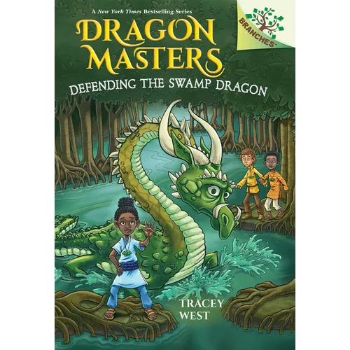 Defending the Swamp Dragon: A Branches Book (Dragon Masters #31): Volume 31 - Library Binding