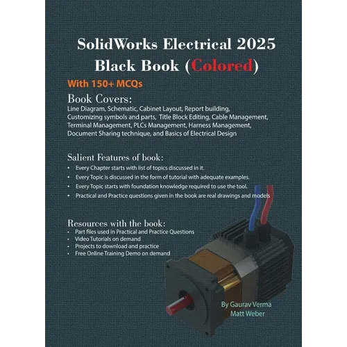 SolidWorks Electrical 2025 Black Book: (Colored) - Hardcover