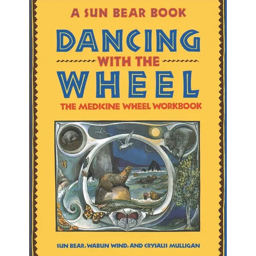 Dancing with the Wheel - Paperback