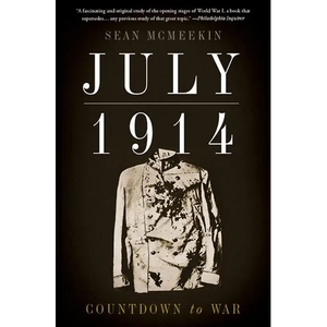 July 1914: Countdown to War - Paperback
