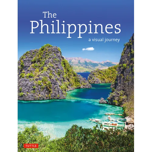 The Philippines: A Visual Journey - Hardcover