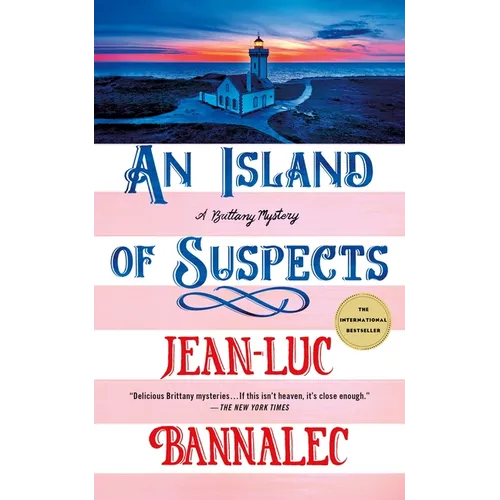 An Island of Suspects: A Brittany Mystery - Paperback