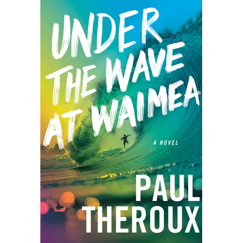 Under the Wave at Waimea - Paperback