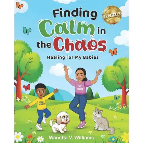 Finding Calm in the Chaos - Paperback