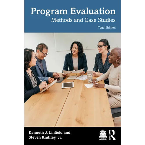 Program Evaluation: Methods and Case Studies - Paperback