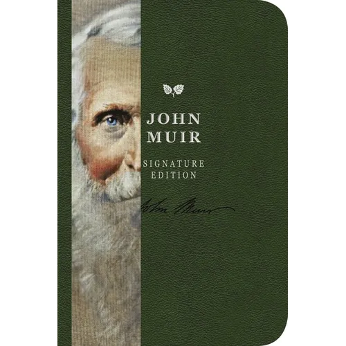 The John Muir Signature Notebook: An Inspiring Notebook for Curious Minds 6 - Leather