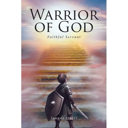 Warrior of God: Faithful Servant - Paperback
