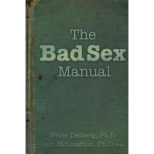 The Bad Sex Manual