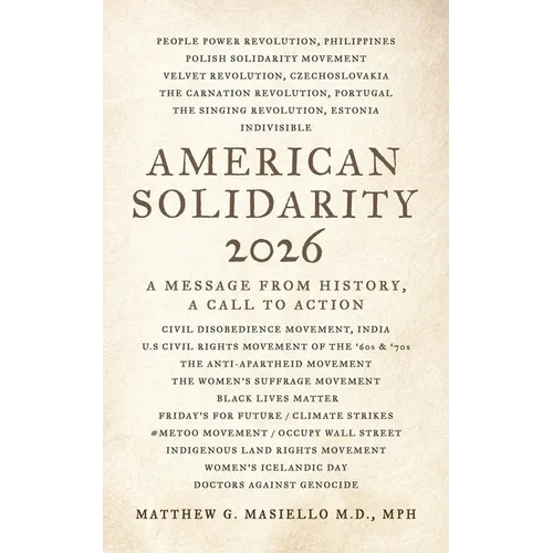 American Solidarity 2026 - A Message from History: A Call to Action - Paperback
