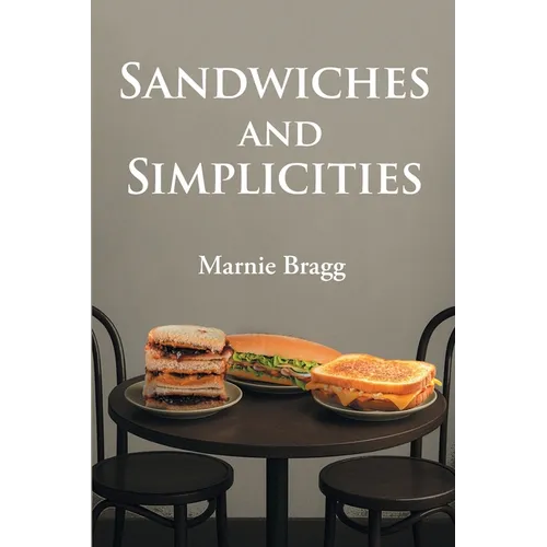 Sandwiches and Simplicities - Paperback