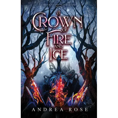 A Crown of Fire and Ice - Paperback