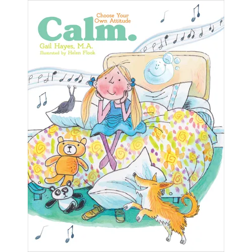 Calm: A Choose Your Own Attitude Book - Hardcover
