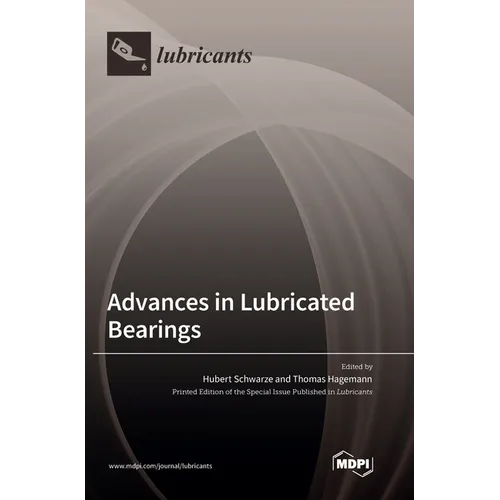 Advances in Lubricated Bearings - Hardcover