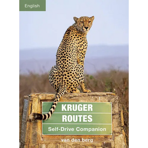 Kruger Routes: Self-Drive Companion - Paperback