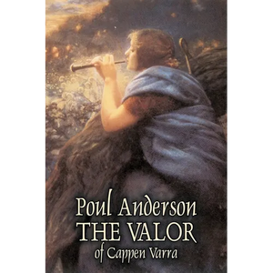 The Valor of Cappen Varra by Poul Anderson, Science Fiction, Fantast, Adventure - Paperback