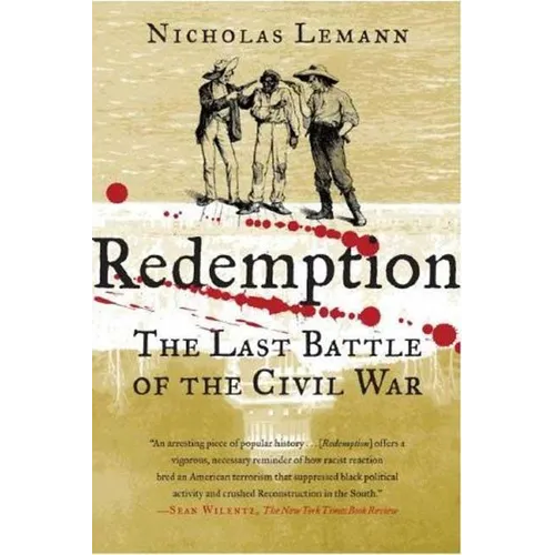 Redemption: The Last Battle of the Civil War - Paperback