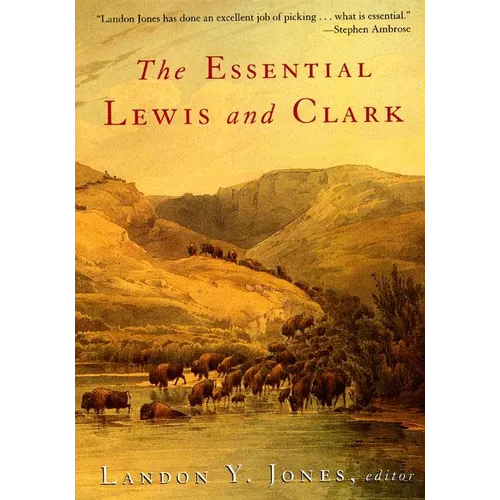The Essential Lewis and Clark - Paperback