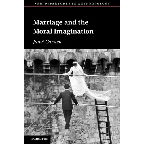 Marriage and the Moral Imagination - Paperback