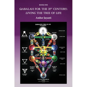 Qabalah for the 21st Century: Living the Tree of Life - Paperback