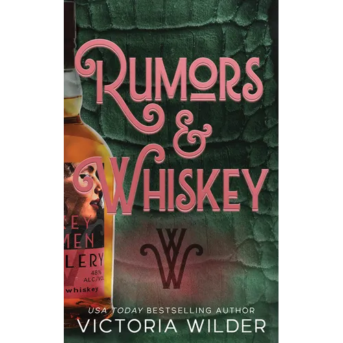 Rumors & Whiskey (Standard Edition) - Paperback