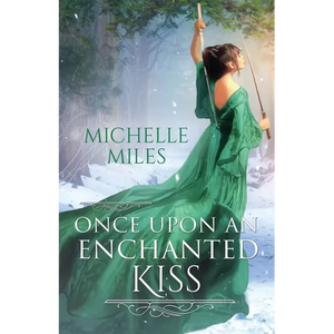 Once Upon an Enchanted Kiss - Paperback