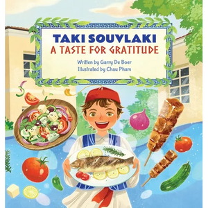 Taki Souvlaki: A Taste for Gratitude - Hardcover
