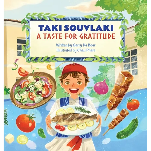 Taki Souvlaki: A Taste for Gratitude - Hardcover