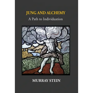 Jung And Alchemy: A Path to Individuation - Hardcover