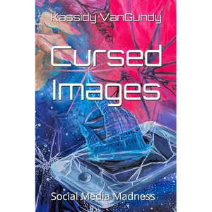 Cursed Images: Social Media Madness - Paperback