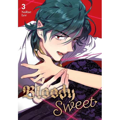Bloody Sweet, Vol. 3: Volume 3 - Paperback