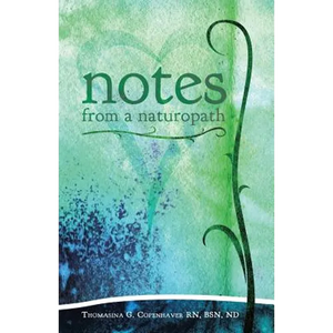 Notes from a Naturopath - Paperback