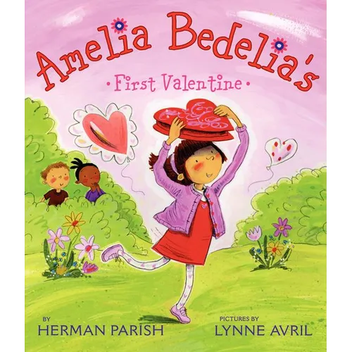 Amelia Bedelia's First Valentine - Paperback