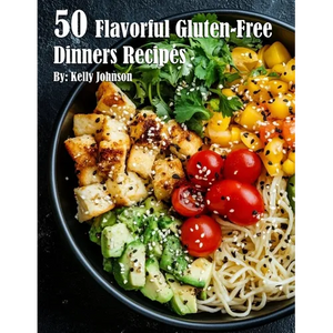 50 Flavorful Gluten-Free Dinners Recipes - Paperback