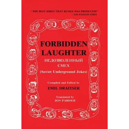 Forbidden Laughter: Soviet Underground Jokes - Bilingual edition