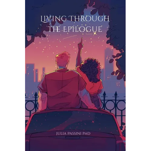 Living Through the Epilogue - Paperback