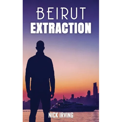 Beirut Extraction - Paperback