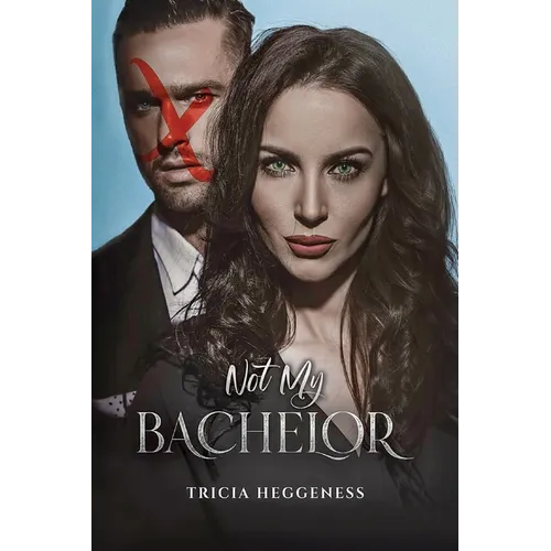 Not My Bachelor - Paperback