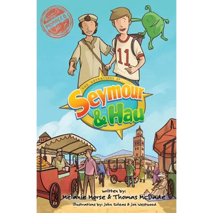 The Adventures of Seymour & Hau: Morocco - Paperback
