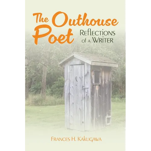 The Outhouse Poet - Paperback