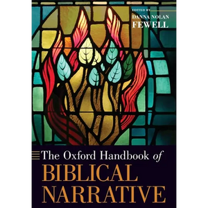 The Oxford Handbook of Biblical Narrative - Paperback